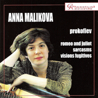 Malikova, Anna -  - Romeo and Juliet, Sarcasms, Visions Fugitives