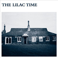 Lilac Time - The Lilac Time (2006 Remaster)