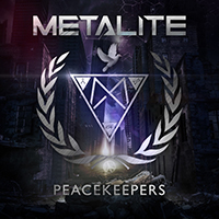 Metalite - Peacekeepers (Single)