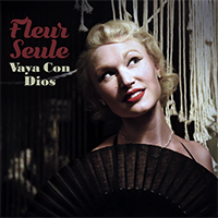 Seule, Fleur - Vaya Con Dios