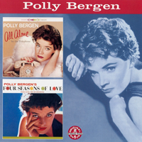 Polly Bergen - All Alone by the Telephone, 1958 / Four Seasons of Love, 1960 (remastered)