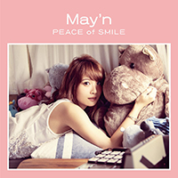 May'n - Peace Of Smile