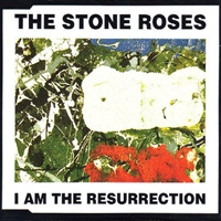 Stone Roses - I Am The Resurrection (EP)