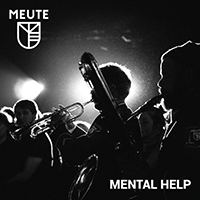 Meute - Mental Help (Single)
