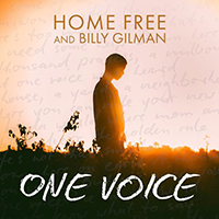 Home Free - One Voice (Single)