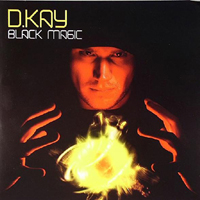 D. Kay - Black Magic / Babylon