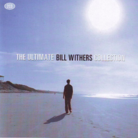 Bill Withers - The Ultimate Bill Withers Collection (CD 2)