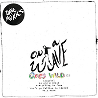 Dave Monks - On A Wave Goes Wild (EP)