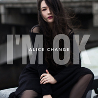Alice Change - I'm OK