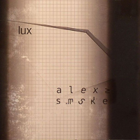 Alex Smoke - Lux