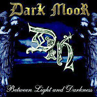 Dark Moor - Between Light And Darkness