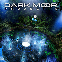 Dark Moor - Project X (Deluxe Edition: CD 1)