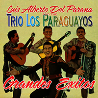 Luis Alberto del Parana - Grandes Exitos