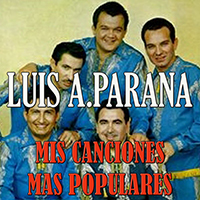 Luis Alberto del Parana - Mis Canciones Mas Populares (CD 2)