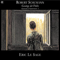 Eric Le Sage - Schumann: Gesange der Fruhe - Klavierwerke & Kammermusik V (CD 2)