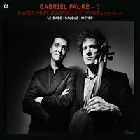 Eric Le Sage - Gabriel Faure - 1: Oeuvres pour violoncelle et piano & Trio, Op. 120