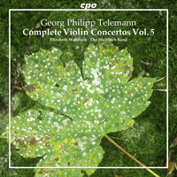 Elizabeth Wallfisch & The Wallfisch Band - Telemann: Complete Violin Concertos, Vol. 5