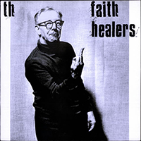 Th' Faith Healers - Pop Song Delores And Slag (EP)