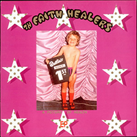 Th' Faith Healers - A Picture Of Health (Single)