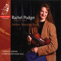 Podger, Rachel - Bach: Sonatas & Partitas for Solo Violin
