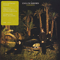 Echo & The Bunnymen - Evergreen (2022 Deluxe Edition)  CD1