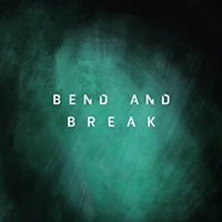 Rising Insane - Bend and Break (EP)
