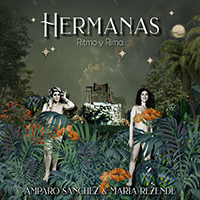 Sanchez, Amparo - Hermanas (feat. Maria Rezende)