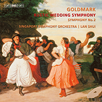 Singapore Symphony Orchestra - Goldmark: Symphonies Nos. 1 & 2
