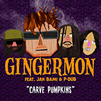 Gingermon - Carve Pumpkins (Single)