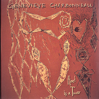 Genevieve Charbonneau - Heart Is A Tower