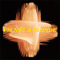 I'm Not a Blonde - The Blonde Album