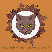 Melodiesinfonie - Dreaming Reality (Single)