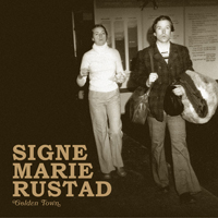 Rustad, Signe Marie - Golden Town