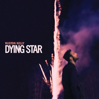 Kelly, Ruston - Dying Star
