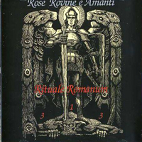 Rose Rovine E Amanti - Rituale Romanum