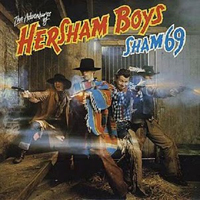 Sham 69 - The Adventures Of The Hersham Boys