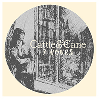 Cattle And Cane - 7 Hours (Single)