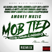 Lazy-Boy (USA) - Mob Tied (remix - feat.) (Single)