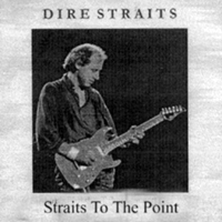 Dire Straits - Straits To The Point (CD 1)