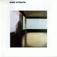 Dire Straits - Dire Straits (Remastered 2004)