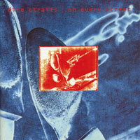 Dire Straits - On Every Street (Remastered 2004)