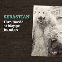 Sebastian (DNK) - Hun Naede at Klappe Hunden