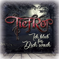 TiefRot - Ich bleib fur dich wach (Single)