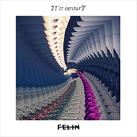 Felin - 21st Century (Single)
