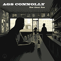 Ags Connolly - How About Now