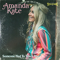 Kate, Amanda - Someone Had To Teach You (Single)