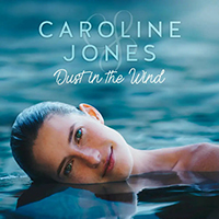 Jones, Caroline - Dust In The Wind (Single)