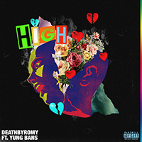 DeathbyRomy - High 