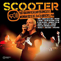 Scooter - 10Th Anniversary Concert