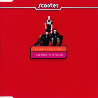 Scooter - We Are The Greatest / I Was Made For Lovin' You  (Maxi Single)